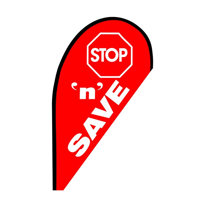 Stop N Save Teardrop Flag